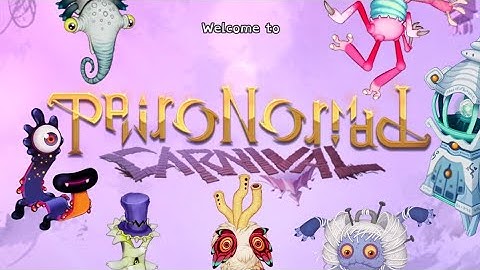 Paironormal Carnival:Full Song (Wave 1)