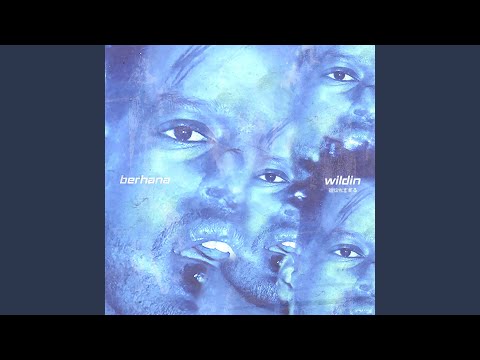 Wildin' - Berhana