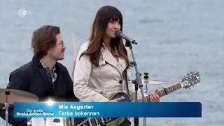 Mia Aegerter - Farbe bekennen (Die große Drei-Länder-Show 01.10.2017)