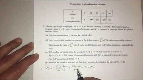 AP Calculus AB: Exam 2020 PREP Particle Motion FRQ