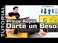 tocar guitarra Darte un Beso de PRINCE ROYCE COMPLETO acordes guitarra acustica Tutorial ritmo