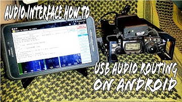 How to Enable Disable USB Audio Routing for ZLP or SignaLink on Android