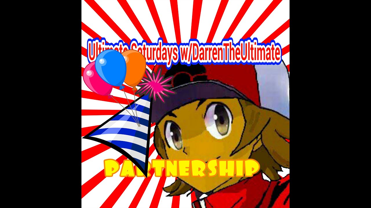 Ultimate Saturdays w/DarrenTheUltimate - Partnership!!!