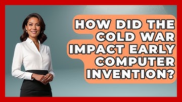 How Did The Cold War Impact Early Computer Invention? - Firsts of the World