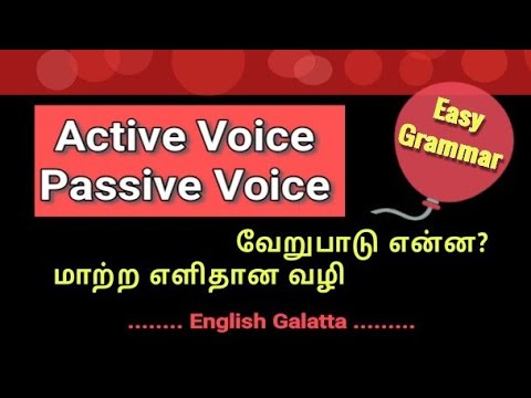 Active Voice, Passive Voice | எளிய விளக்கம் | English Galatta - Youtube