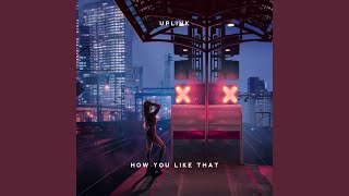 Download Lagu How You Like That Download Lagu How You Like That