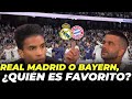 🤔 ¿Quién es FAVORITO para pasar a la FINAL, REAL MADRID o BAYERN?