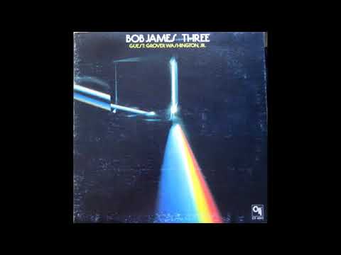 Video thumbnail for Bob James ‎– Three 1976