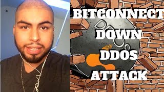 Bitconnect Down - Under a DDOS ATTACK! Should I Worry