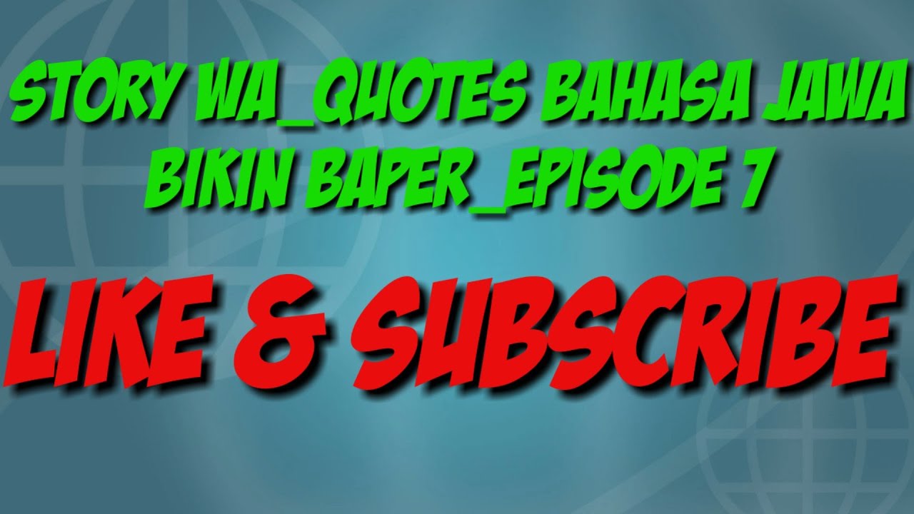 Story WA Quotes Bahasa Jawa Episode 7 - YouTube