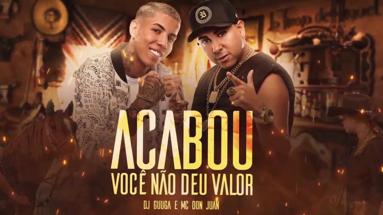 Watch MC Don Juan e DJ Guuga - Acabou Você Não Deu Valor (Áudio Oficial) on YouTube