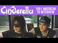 Capture de la vidéo Cinderella - Tom Keifer & Fred Coury 1991 Tv Interview On Top Volume