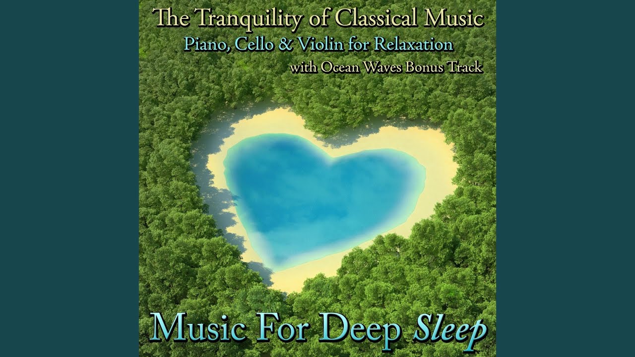 Ave Verum Corpus, K.618, Trio With Ocean Waves Ave Verum Corpus, K.618, Trio With Ocean Waves