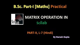Matrix Operation in Scilab | Construct Special Matrix in Scilab | Part-II