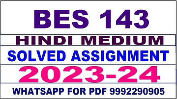 bes 143 solved assignment 2023-24 | bes 143 solved assignment in hindi 2024 | bes 143 2024