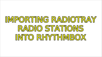 Importing RadioTray radio stations into Rhythmbox