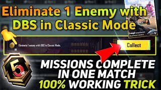 Eliminate 1 Enemy With Dbs In Clic Mode, 1V3 With Dbs