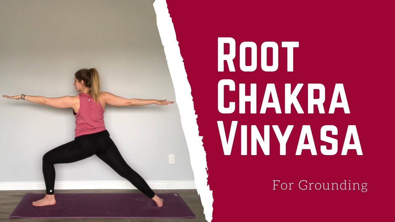 Root Chakra Vinyasa for Grounding - YouTube