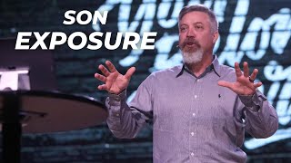 Son Exposure Wk.1 // Pastor Bobby Davis
