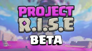 Project R.I.S.E Beta is here! August 19th. Sign up now!