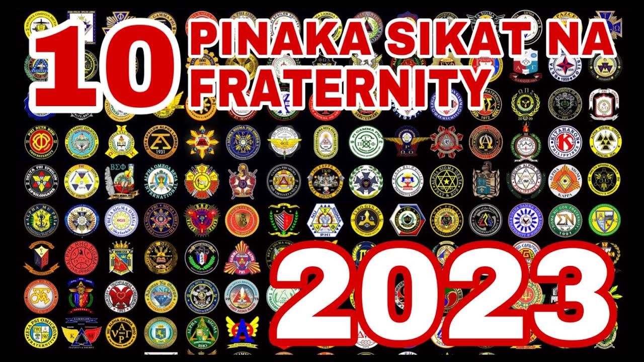 10 PINAKA SIKAT NA FRATERNITY SA PILIPINAS 2023 | KASAYSAYAN PINOY