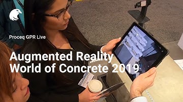 Augmented Reality at World of Concrete 2019 I Proceq GPR Live
