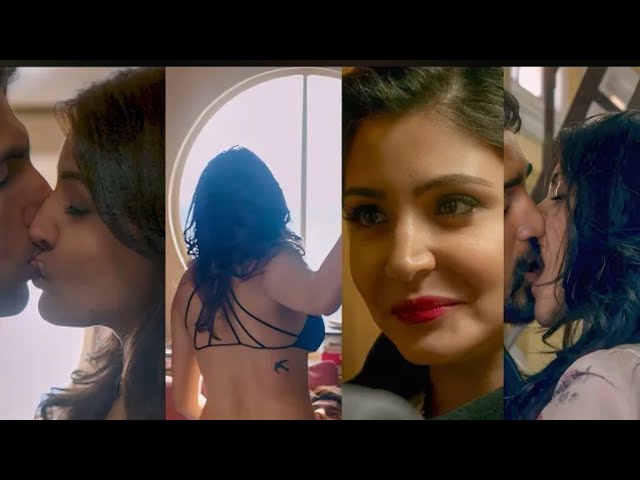 New Anushka Sharma – Hot Kissing Scenes 4k(720P_HD) - video ...muskan Kumari YouTube