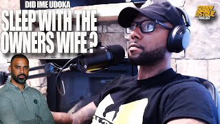 DID IME UDOKA SLEEP WITH THE CELTICS OWNERS WIFE?