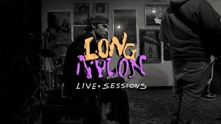 Long Nylon - Change - Live Session 1/3