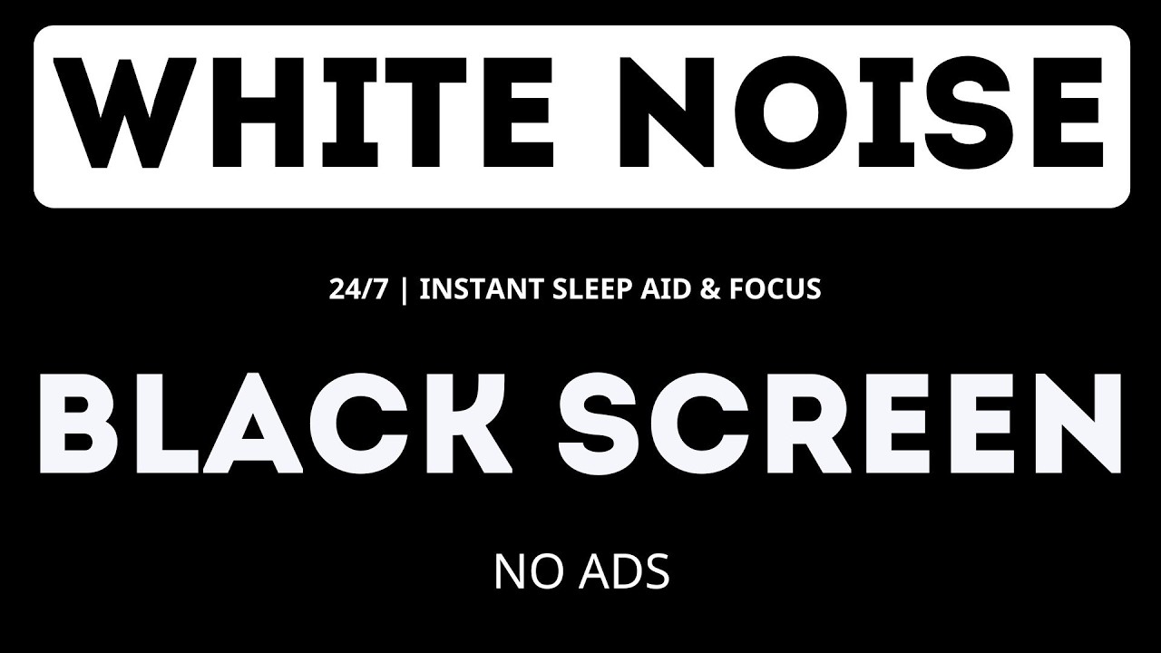 Nonstop White Noise 24/7 – Black Screen | Instant Sleep Aid &  Focus