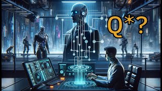 Is OpenAI&#39;s Q Star the Key to True AI (AGI)? Technical Exploration of Q* and Its Capabilities.