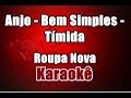 Roupa Nova - Anjo - Bem Simples - Tímida - Karaokê