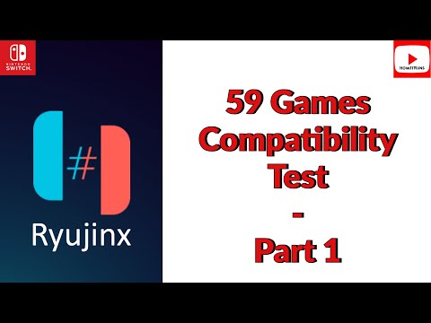 Download Ryujinx | 59 Games Compatibility Test Part 1 | Nintendo Switch Emulator | Emulation 2022 | 4K 60fps