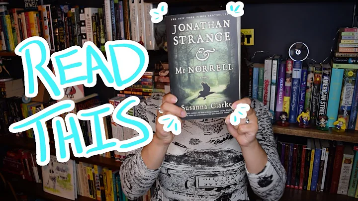 5 Reasons Why You Should Read Jonathan Strange & M...