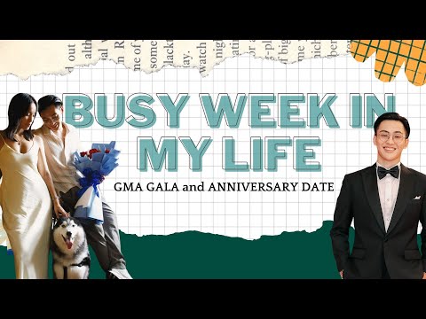 ANNIV DATE + GMA GALA | BUSY WEEK VLOG