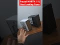 Fractal NORTH / XLBest Looking Cases #shorts #shortsvideo #pc #tips #woodworking #gaming