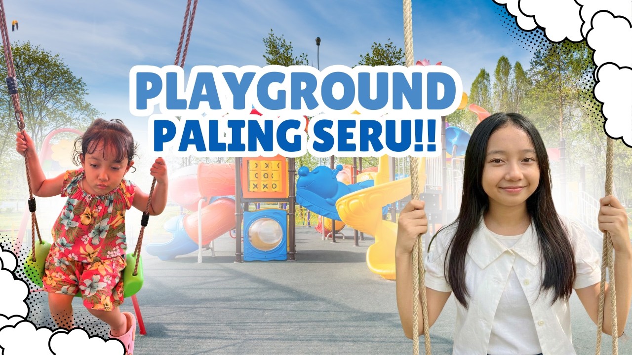 MAIN PLAYGROUND PALING SERU BARENG ADEK ZILLA!