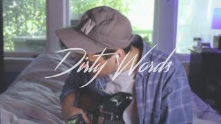 Dirty Words - Rusty Clanton (original) chords