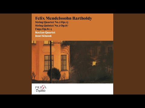 String Quartet No. 2 in E-Flat Major, Op. 13: IV. Presto - Adagio non lento