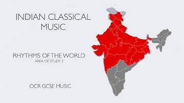 Indian Classical Music - Rhythms Of The World - OCR GCSE Music