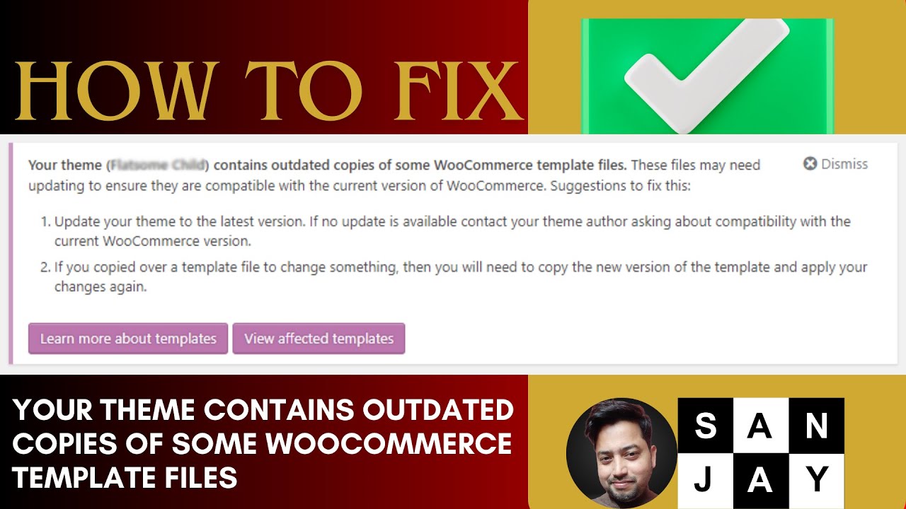 How to Fix Your Theme (Your theme name) Contains Outdated Copies of
