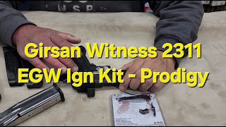 Girsan Witness 2311 - EGW Prodigy Ignition Kit - Fusion Firearms 2011 Trigger