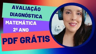 Como fazer Avaliação Diagnóstica de Matemática  para o segundo ano