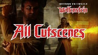 RETURN TO CASTLE WOLFENSTEIN  | All Cutscenes | 2026 |