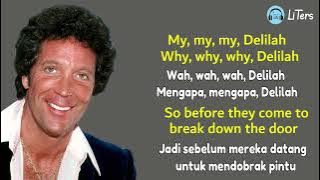 Tom Jones Delilah Lirik Dan Terjemahan @LiTers