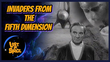 Invaders From The Fifth Dimension | Episode Clip | Lost in Space