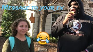 A MESSAGE TO YOUR EX 😡🖕🏾 | PUBLIC INTERVIEW (University of Alabama)