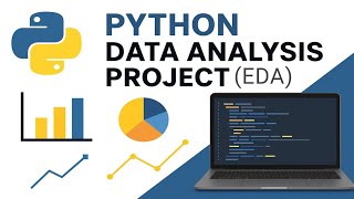 Python Data Analysis Project - The Ultimate EDA Guide