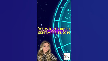 MARS IN SCORPIO | SEPTEMBER 22, 2025