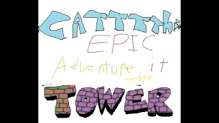 Information Catttthing38s epic adventure in the tower devlog 1 Update